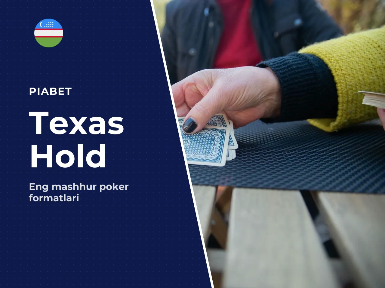 Texas Hold'em asosiy poker formati. Texas